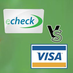 eCheck Vs VISA